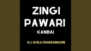 zingi pawari kanbai