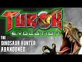 TUROK EVOLUTION:  The broken 2002 FPS Prequel that NEEDS a remaster