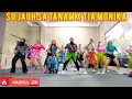 Download Lagu Viral Terbaru - SU JAUH SA TANAM X TIA MONIKA - Senam Kreasi - NASRUL ZIN