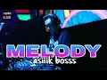 Download Lagu MELODY   asiiik bosss mixtape dj denny black