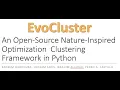 EvoCluster An Open-Source Nature-Inspired Optimization Clustering Framework in Python