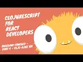 ClojureScript for React Developer - 4 Interactive cljs-ajax 101
