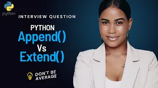 Python Append and Extend Interview Question Data Scientist