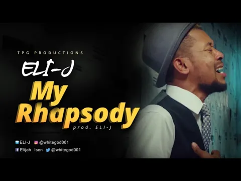 Download MP3 ELI-J - My Rhapsody (Lyrics)