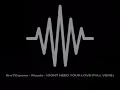 Era7Capone - Alizade - I DONT NEED YOUR LOVE ZAZA (FULL VERSİ.)