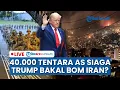 Download Lagu 🔴40.000 Personel AS Siaga Tinggi! Trump Diprediksi Serang Iran Hitungan Jam, Sasar Nuklir Fordow?