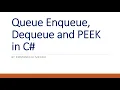 C Queue Enqueue Dequeue and Peek