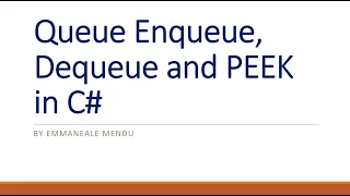 C Queue Enqueue Dequeue and Peek