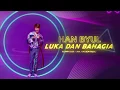 Download Lagu Han Byul - Luka Dan Bahagia [Official Lyric Video]
