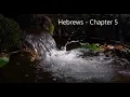 Chapter 5 of the Book of Hebrews - New King James Version NKJV