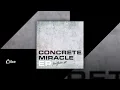 🔘Jones Meadow - Concrete Miracle🔘