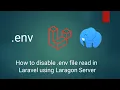 How to disable env file read in Laravel using Laragon Server