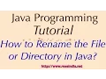 How to Rename the File or Directory in Java