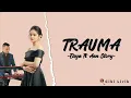 Download Lagu Elsya Ft. Aan Story - Trauma | Lirik Lagu ~ Aku Tak Mengejarmu Saat Kau Pergi