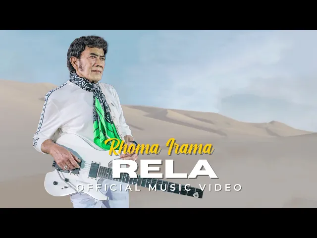 Download MP3 RHOMA IRAMA - RELA (OFFICIAL MUSIC VIDEO)