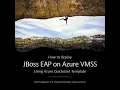 Demo JBoss EAP VMSS Quickstart