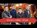Download Lagu MY SITUATION -  NOAH Karaoke