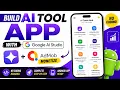 Build AI Tool App with Google AI Studio Monetize with AdMob
