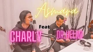 Download Asmara - Charly - dr.Helmi (Wakil Bupati Garut) MP3