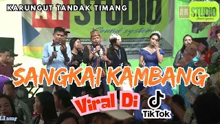sangkai kambang voc marsil tualan u0026 bilton frengky u0026 dinda 06 06 2025 tewang rangkang