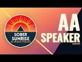 The Phoniest Man in Alcoholics Anonymous - AA Speaker