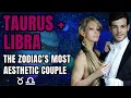 Taurus Man Libra Woman Compatibility Luxury-Loving High-Standard Couple