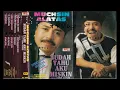 Sudah Tahu Aku Miskin / Muchsin Alatas (Original Full)