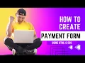 Create A Responsive Payment Gateway Form Design Using HTML CSS Only