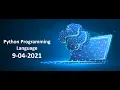 Python Online Training Session 9-04-2021