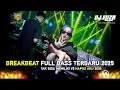 Download Lagu DJ BREAKBEAT TERBARU FULL BASS || DJ HARUSKAH KU BERLARI KEPADAMU KASIH MIXTAPE DUGEM PARTY 2025