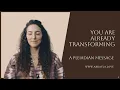 Lagu You Are Already Transforming - A Pleiadian Message