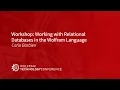 Workshop Working with Relational Databases in the Wolfram Language