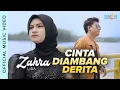 Download Lagu Zahra LIDA - Cinta Diambang Derita (Official Music Video)