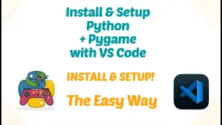 Install and Setup Python and Pygame with VS Code