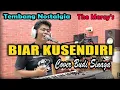 Download Lagu Nostalgia - BIAR KUSENDIRI (The Mercy's) | Cover Budi Sinaga
