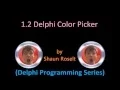 Delphi Programming Series 1 2 - Delphi Color Picker