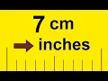 Convert 7 cm to Inches 7 cm to in