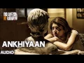 Download Lagu Ankhiyaan Full Song - Do Lafzon Ki Kahani | Kanika Kapoor