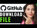 DOWNLOAD A FILE FROM GITHUB REPOSITORY FULL GUIDE