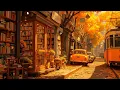Download Lagu 🍂 Old Town Autumn Bookstore Lofi 📚 - Fall Coffee Vibes \u0026 Cozy Lofi Hip Hop for Study, Work \u0026 Calm
