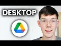 How To Use Google Drive For Desktop - Beginners Guide
