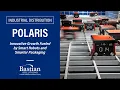 Polaris Boosts Warehouse Speed and Employee Satisfaction with Robotics and Right-Sized Packaging