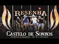 Download Lagu Rionegro \u0026 Solimões, @EmílioeEduardoOficial - Castelo de Sonhos | Resenha Sem Compromisso