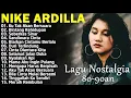 Download Lagu Nike Ardilla Full Album The Best || Lagu Lawas || Indonesia Tahun 80an