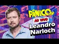 Lagu LEANDRO NARLOCH | PÂNICO - 16/10/2025