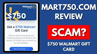 Mart750 com Review 750 Walmart Gift Card LEGIT OR SCAM