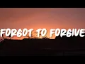 Download Lagu ​Alex Porat - ​Forgot To Forgive (Lyrics)