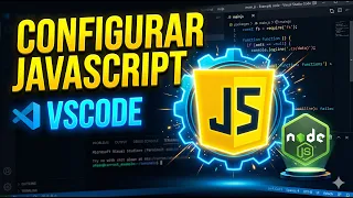 Como CONFIGURAR JavaScript en Visual Studio Code CORRECTAMENTE