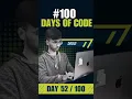 100 Days of Code - Day Grind Continues