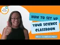 How to Set Up Your Science Classroom